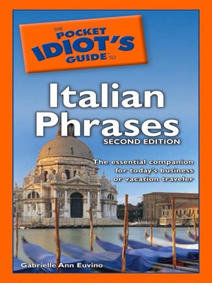 The Pocket Idiot's Guide to Italian Phrases - ebook